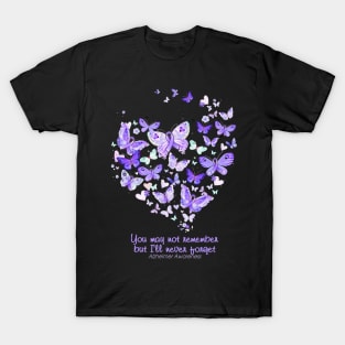 You May Not Remember Alzheimer Awareness Butterfly Heart Gift T-Shirt